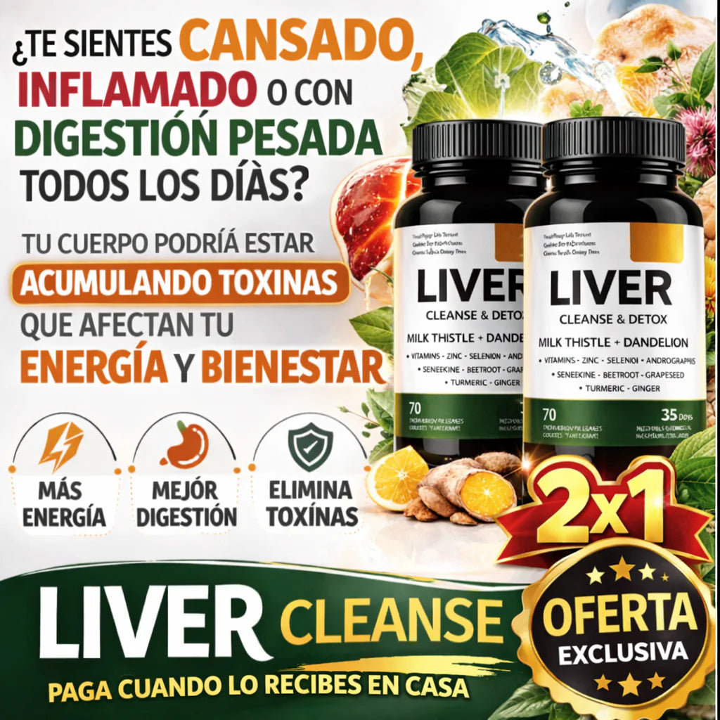 LIVER CLEANSE - Detox 60 Cápsulas (Limpieza del Hígado)